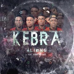 ALIENS FT Jonh Melaço- Kebra-1