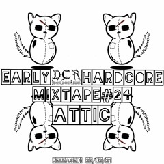 Attic | Early Hardcore Mixtape#24 | 23/02/21 | NLD