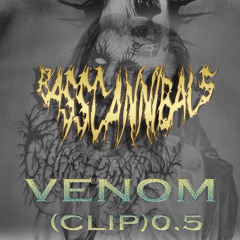 Ghostemane - Venom (BassCannibals bootleg) CLIP