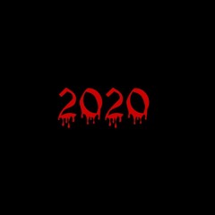 2020 [Produced by FIEND]