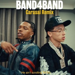 Central Cee Ft Lil Baby - Band4Band - Carasal Remix
