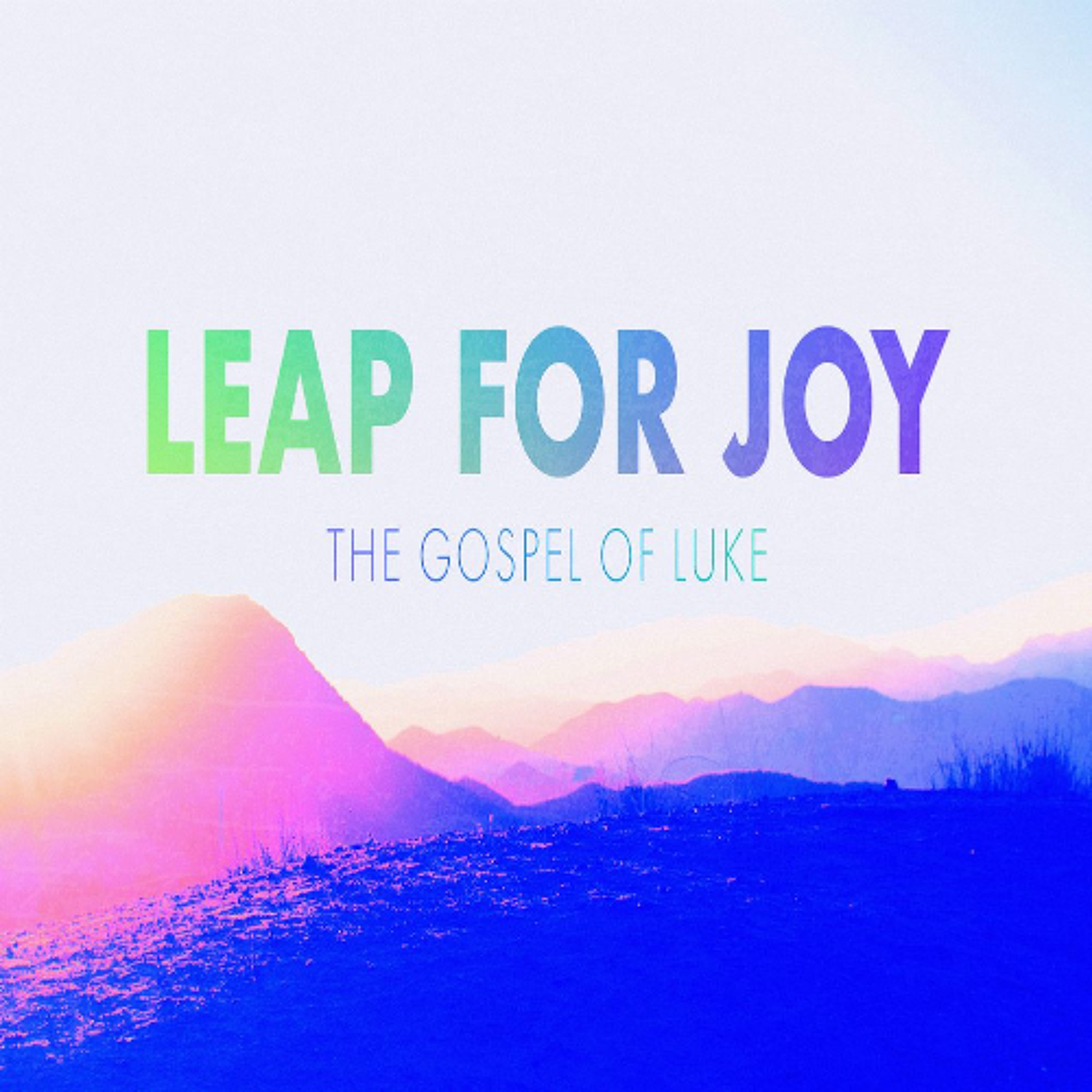 Hope Church Utah - Leap For Joy  - Joy Or Success? - 2 18 2024 - 2 episode artwork