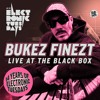 BUKEZ FINEZT LIVE @ 14 Years Electronic Tuesdays Anniversary @ The Black Box DJ mix artwork - Electronic music tracklist cover image