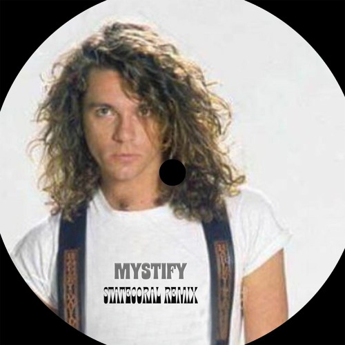 INXS - Mystify (Statecoral Remix)