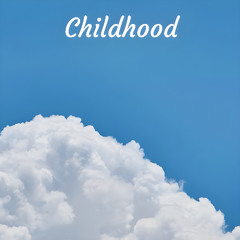 kingeo - Childhood