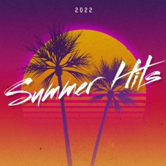 Summer HITS Mix 2022 PROMO ONLY (FREE DOWNLOAD)