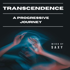 Transcendence - A Progressive Journey