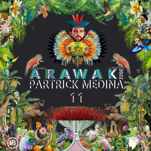PATRICK MEDINA - ARAWAK SAISON 2 EPISODE 11 - ENCYCLOPEDIA 2022