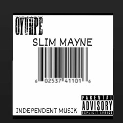 Slim Mayne - U.O.E.N.O Remix [INDEPENDENT MUSIK]