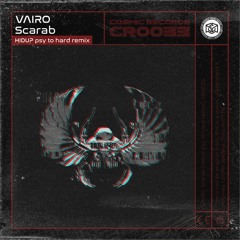Vairo - Scarab (HIDUP remix) - COSMIC REC - CR0033 | FREE DOWNLOAD