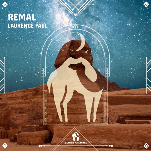 Laurence Paul - Remal (Cafe De Anatolia)