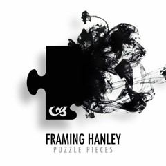Framing Hanley - Puzzle Pieces (Single)