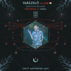 Unity Gathering 2024 - VARAZSLO LIVE (Part1)