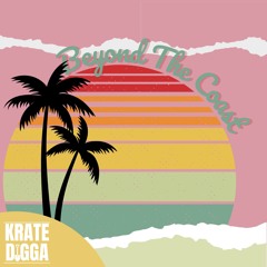 Beyond The Coast [Mixtape]