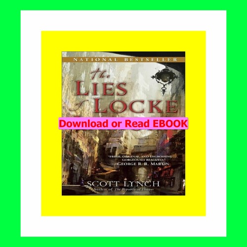 Stream Read ebook [PDF] The Lies of Locke Lamora (Gentleman Bastard #1) by  Qykaka | Listen online for free on SoundCloud