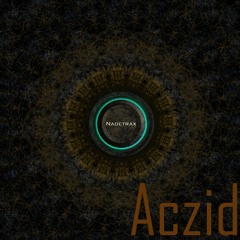 Nadetrax- Aczid