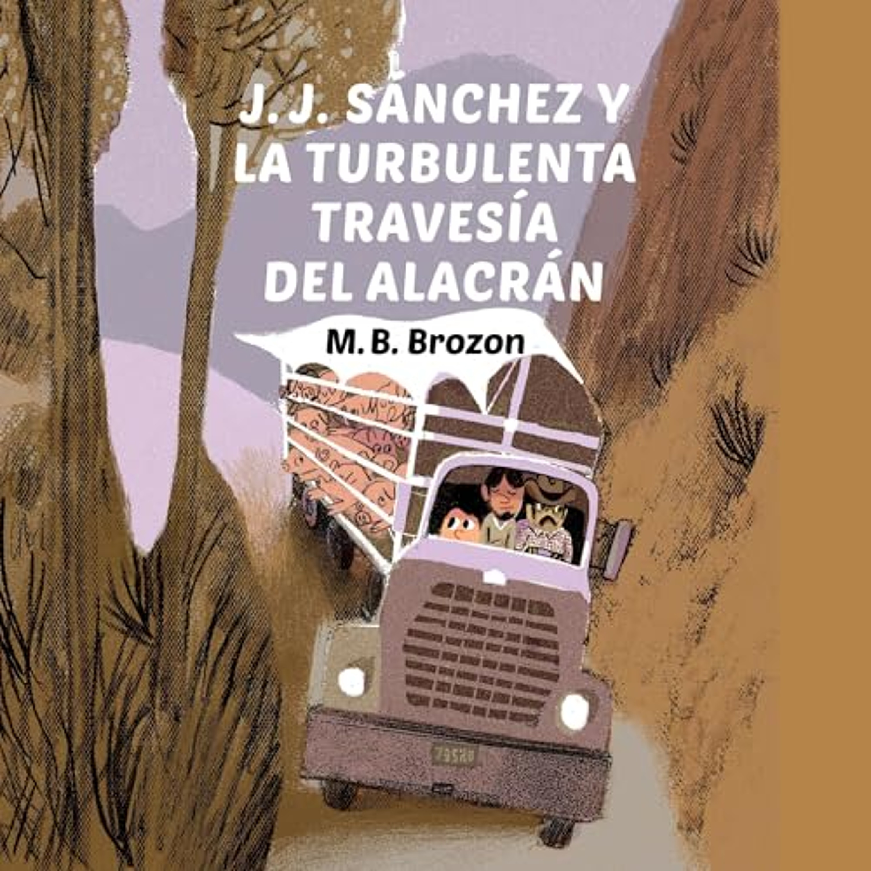 J.J. Sánchez y la turbulenta travesía del alacrán 2 (Audiolibro) | Prueba Gratis