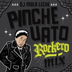Pinche Vato Rockero Mix