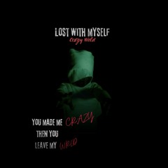 LOST WITH MYSELF