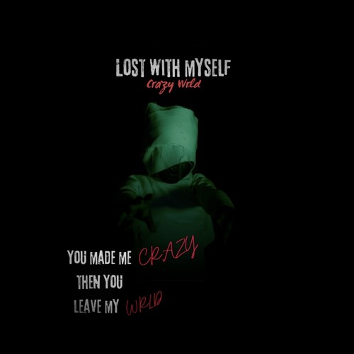 LOST WITH MYSELF