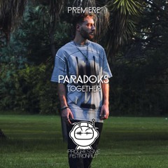 PREMIERE: Paradoks - Together [Time Machine]