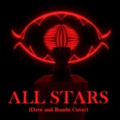 All Stars (Dave and Bambi Cover) - FNF