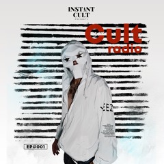 Cult Radio EP#001