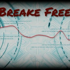 Breake Free