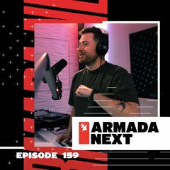 Armada Next | Episode 159 | Ben Malone