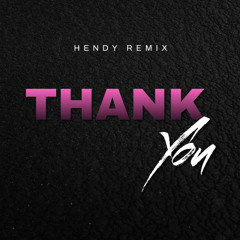 Alanis Morrisette - Thankyou (Hendy Remix)