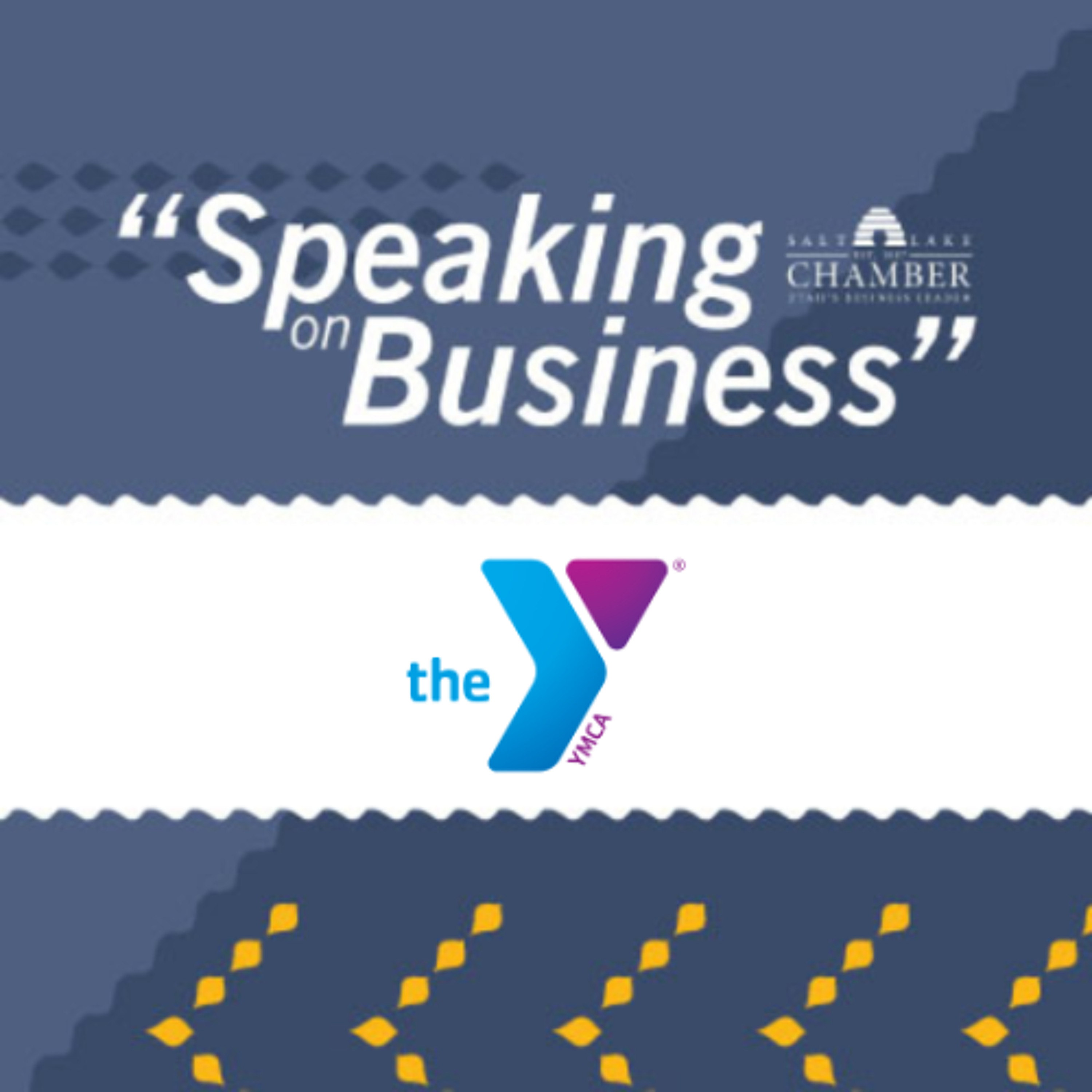 Speaking on Business: YMCA of Northern Utah episode artwork