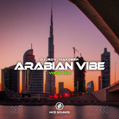 DJ JEDY & Hakdeep - Arabian vibe (Vocal mix)