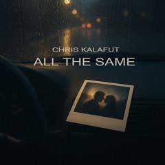 All the Same (Early Release)