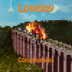 Consequences Chiptune Remake (Lovejoy)