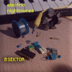 Electric Nightmares