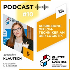 #10 - Jennifer Klautsch - Ausbildung Diplomtechniker an der Logistik