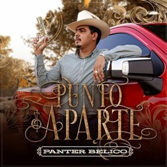 Panter Belico - Punto y Aparte NUEVO ALBUM 2023