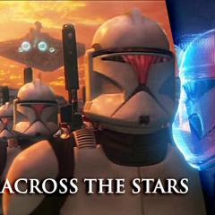 Across The Stars - Battlefront 2 Trailer Style