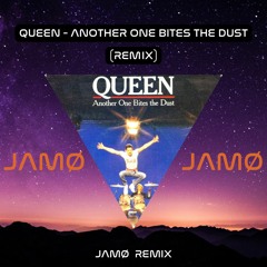 Queen - Another One Bites the Dust (JAMØ Remix)