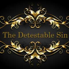 The Detestable Sin
