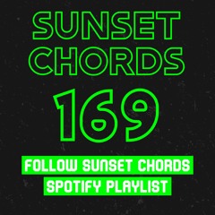 Sunset Chords 169 @ DI.FM 24.11.2021