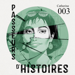 E3 - L'engagement par Catherine - L'enseignement de la mémoire