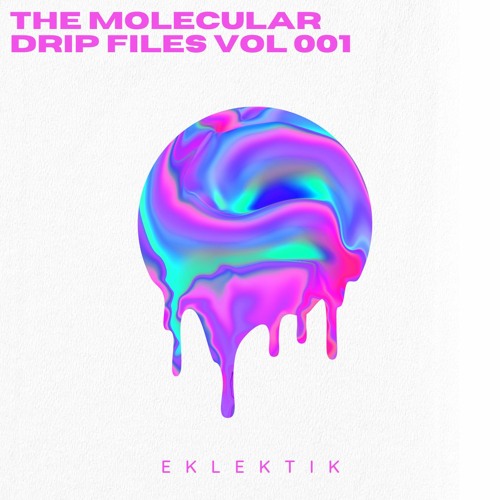 The Molecular Drip Files Volume 001