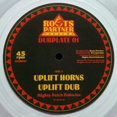 Mighty Patch Dubwise - Uplift Horns / Ngoni Steppa [DUBPLATE - RPRDP01 preview]