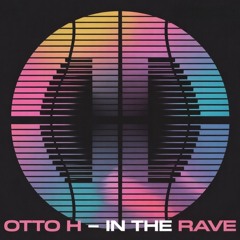 In The Rave