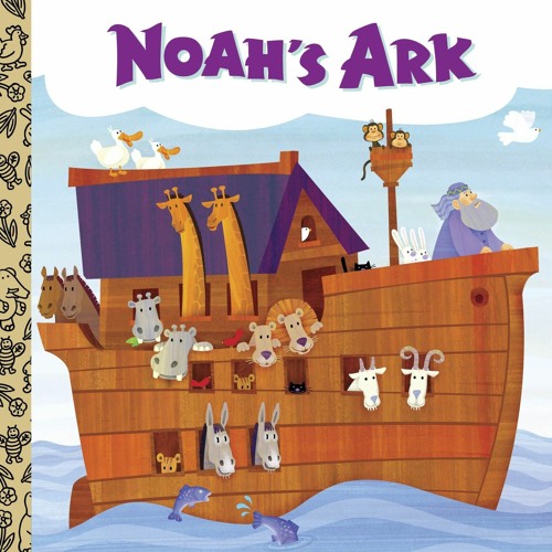 Stream episode PDF_ Noah's Ark (Little Golden Book) by Abrilpugh ...