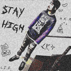 stay high