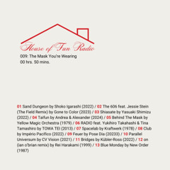 HoF 009: The Mask You're Wearing