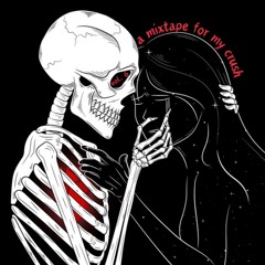 a mixtape for my crush vol. 6