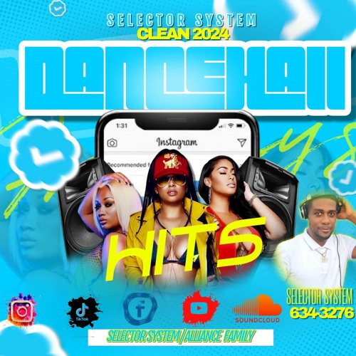 Stream episode CLEAN 2024 DANCEHALL HITS BY SELECTOR SYSTEM by ALLIANCE